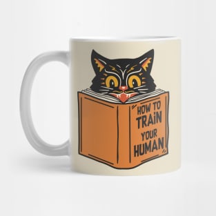 How To Train Your Human - Vintage Funny Cat Mug